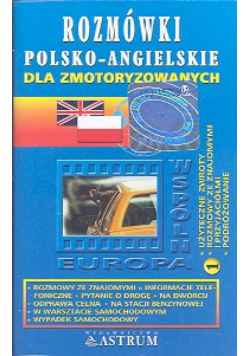 Rozmówki polsko - angielskie dla zmotoryzowanych