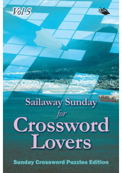 Sailaway Sunday for Crossword Lovers Vol 5