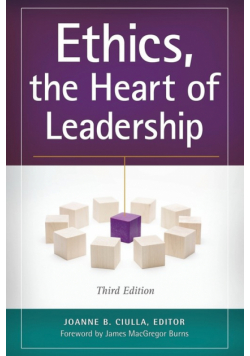 Ethics, the Heart of Leadership