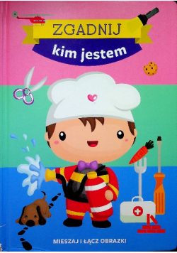 Mieszaj i łącz obrazki Zgadnij kim jestem