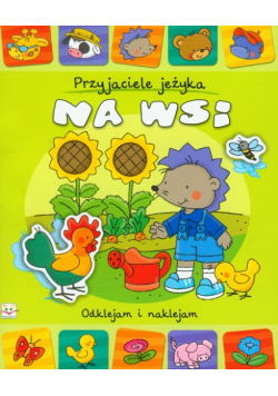 Przyjaciele jeżyka Na wsi