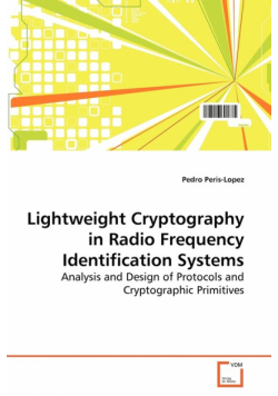 Lightweight Cryptography in Radio Frequency Identification Systems