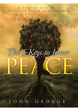 The 5 Keys To Inner Peace