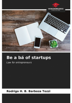 Be a bá of startups