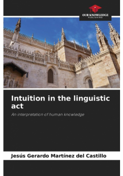 Intuition in the linguistic act