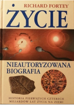 Życie nieautoryzowana biografia