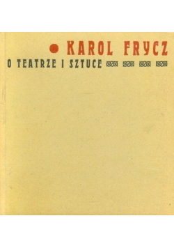 O teatrze i sztuce