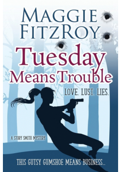 Tuesday Means Trouble