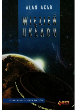 Akab Alan - Więzień układu