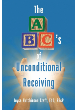 The ABC's of Unconditional Receiving