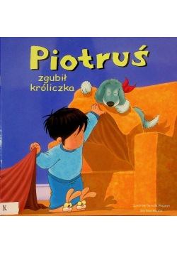 Piotruś zgubił swojego króliczka