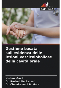 Gestione basata sull'evidenza delle lesioni vescicolobollose della cavità orale