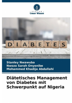 Diätetisches Management von Diabetes mit Schwerpunkt auf Nigeria