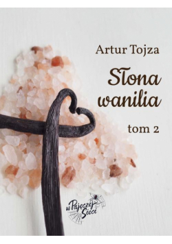 Słona wanilia tom II