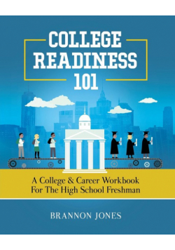 College Readiness 101