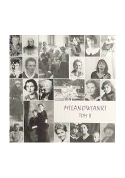 Milanowianki tom II