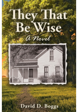 They That Be Wise