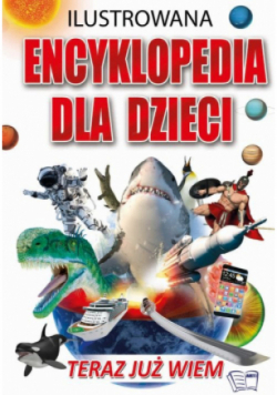 Ilustrowana encyklopedia dla dzieci