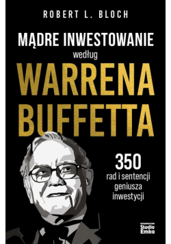 Mądre inwestowanie według Warrena Buffetta