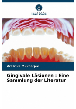Gingivale Läsionen