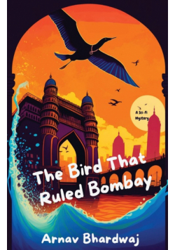 The Bird That Ruled Bombay
