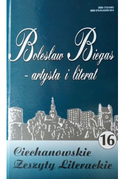 Bolesław Biegas artysta i literat