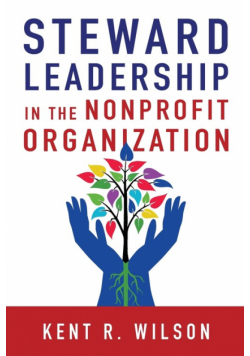 Steward Leadership in the Nonprofit Organization