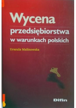 Wycena przedsiębiorstwa w warunkach polskich