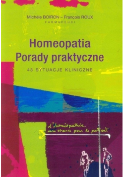 Homeopatia Porady praktyczne