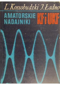 Amatorskie nadajniki KF i UKF