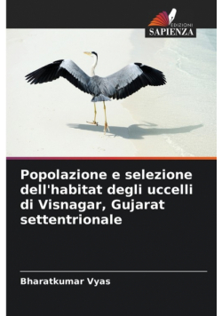 Popolazione e selezione dell'habitat degli uccelli di Visnagar, Gujarat settentrionale