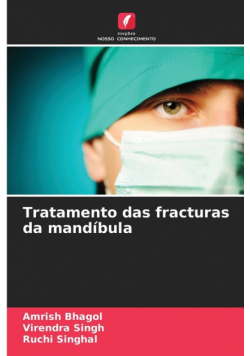 Tratamento das fracturas da mandíbula