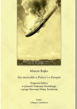 Sny o Polsce i o Europie