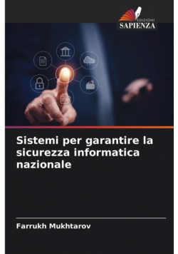 Sistemi per garantire la sicurezza informatica nazionale