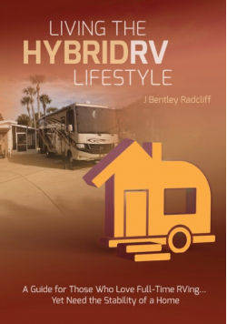 Living the Hybrid RV Lifestyle