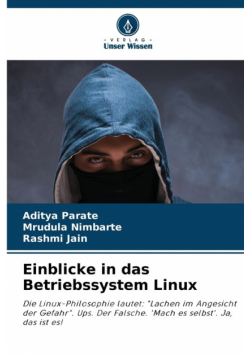 Einblicke in das Betriebssystem Linux