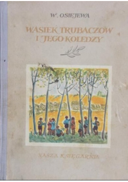 Wasiek Trubaczow i jego koledzy Tom II