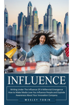 Influence