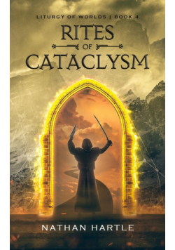 Rites of Cataclysm