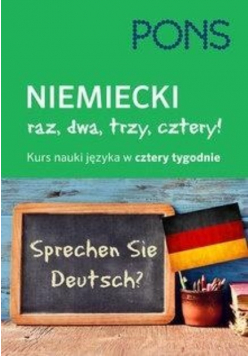 Niemiecki Raz dwa trzy cztery Kurs nauki w 4 tygodnie