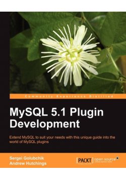 MySQL 5.1 Plugin Development