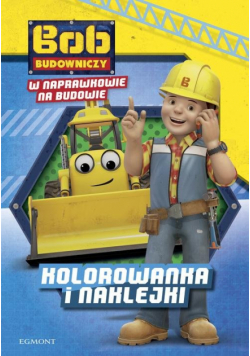 Bob Budowniczy 5 W Naprawkowie na budowie