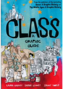Class: A Graphic Guide