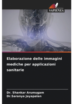 Elaborazione delle immagini mediche per applicazioni sanitarie