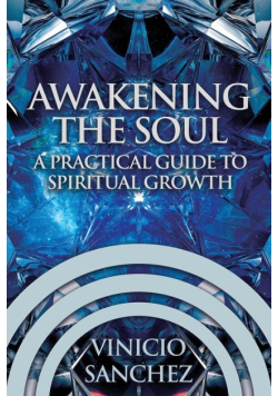 Awakening the Soul