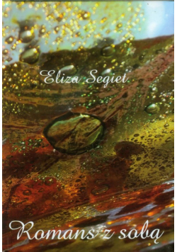 Segiet Eliza - Romans z sobą