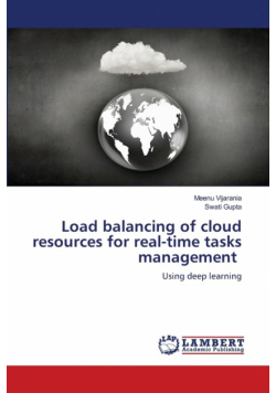 Load balancing of cloud resources for real-time tasks management