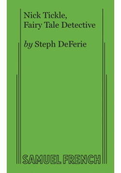 Nick Tickle, Fairy Tale Detective