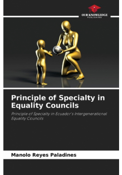 Principle of Specialty in Equality Councils
