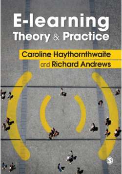 E-learning Theory and Practice